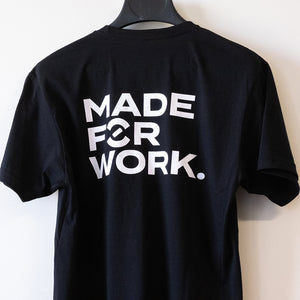Made For Work Tee Shirt